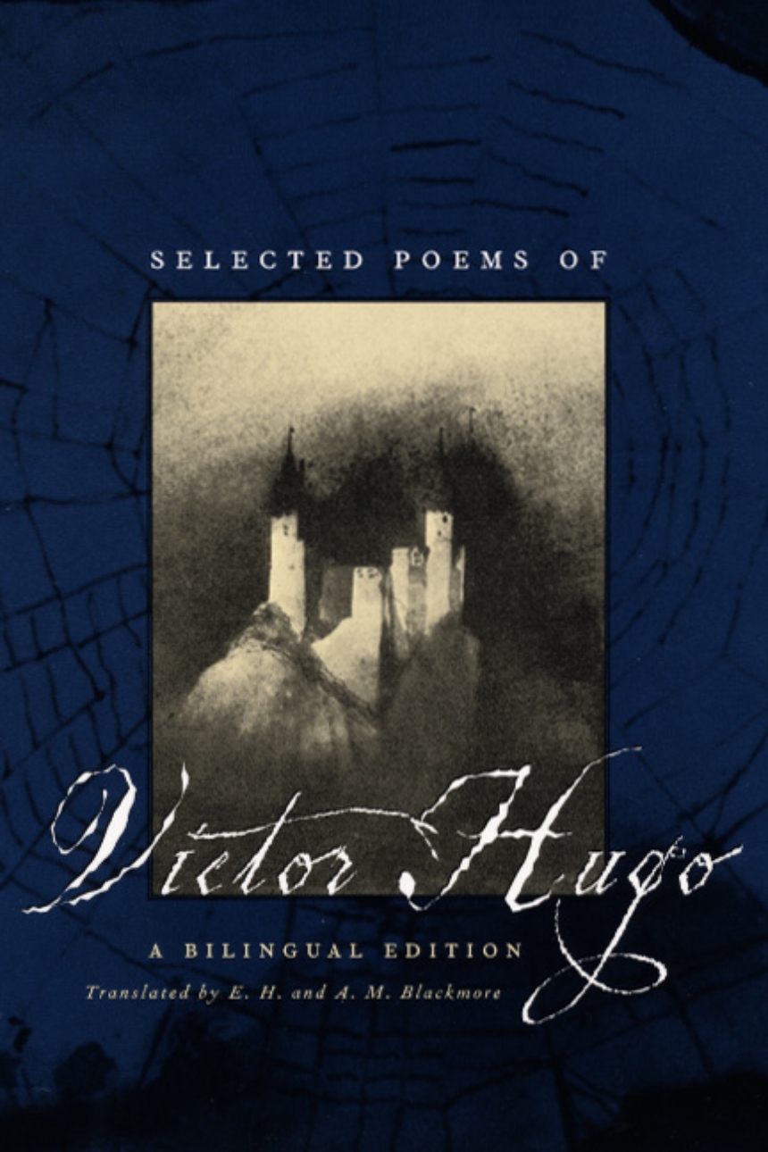 Book cover of Selected Poems of Victor Hugo by Victor Hugo Book cover of Selected Poems of Victor Hugo by Victor Hugo
